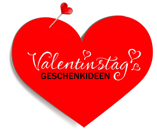 Valentinstag - Geschenkideen