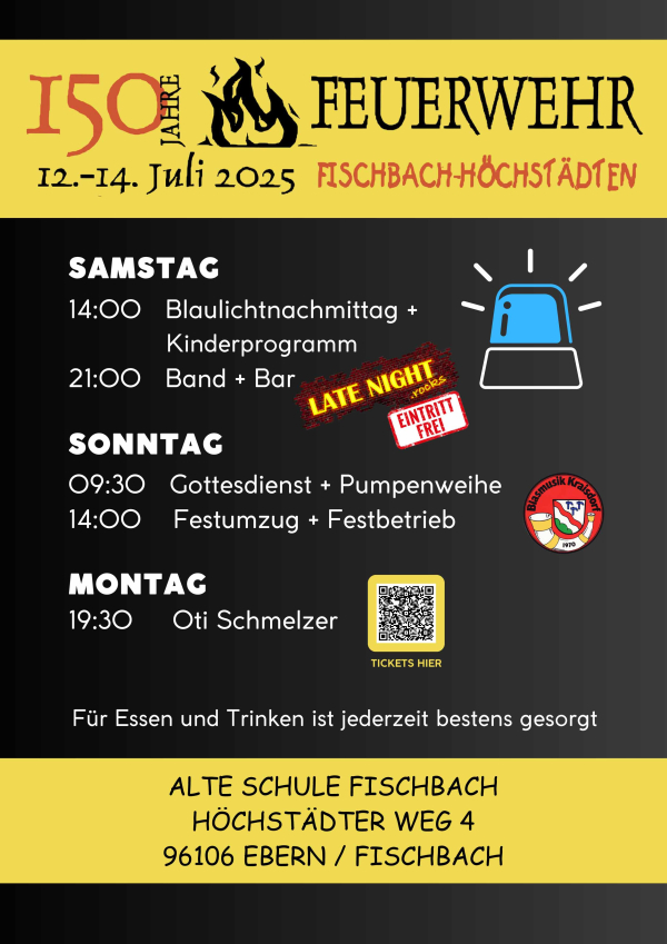 Freiwillige Feuerwehr Fischbach-H&ouml;chst&auml;dten feiert 150-j&auml;hriges Jubil&auml;um