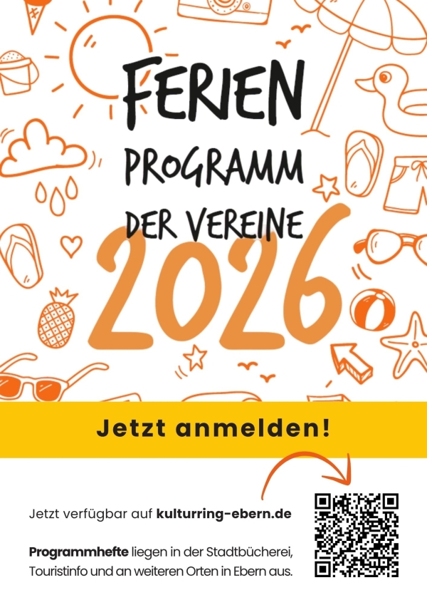 Kulturring Ebern e.V. Ferienprogramm der Vereine 2026