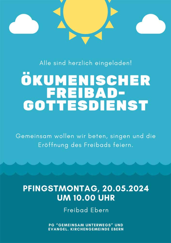 &Ouml;kumenischer Gottesdienst zur Er&ouml;ffnung des Eberner Freibads