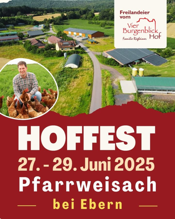 Hoffest auf dem Vier-Burgenblick Hof in Pfarrweisach