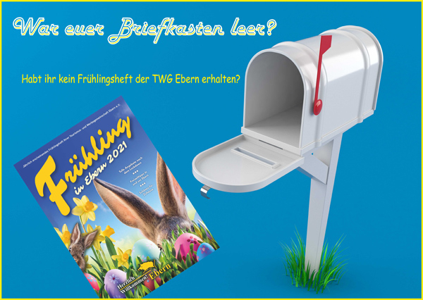 das Fr&uuml;hlingsheft der TWG Ebern nicht erhalten?