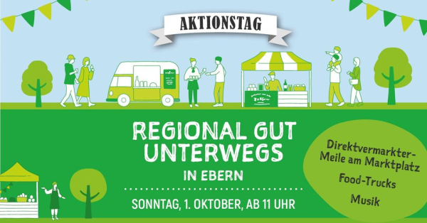 "Regional gut unterwegs" in Ebern